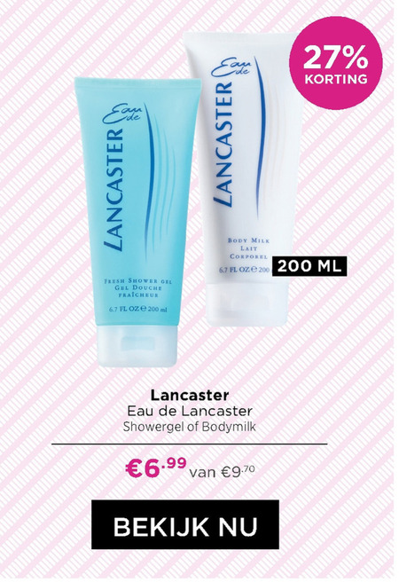 Niet essentieel Radioactief Zin Lancaster bodymilk, douchegel folder aanbieding bij Ici Paris XL - details