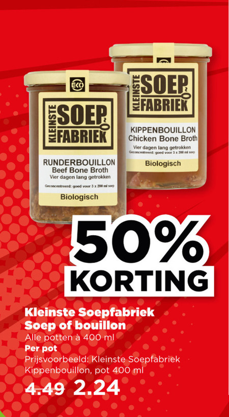 Kleinste Soepfabriek   soep, bouillon folder aanbieding bij  Plus - details