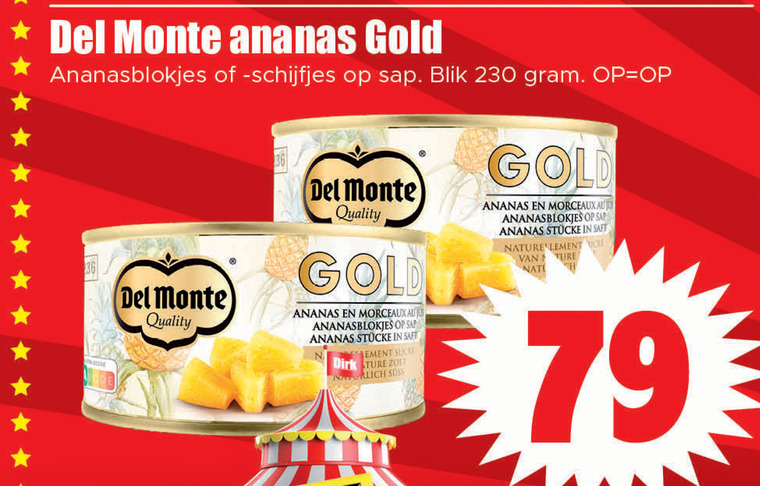 Del Monte   ananasschijven folder aanbieding bij  Dirk - details