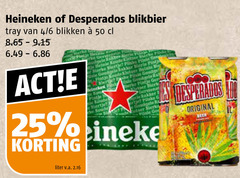  desperados heineken blikjes bier speciaalbieren 25 50 blikbier tray 4 6 blikken bakker aloe fe koude berker biertje goudgele fiat kade pink merk la gele b big original beer liter v.a. 