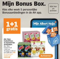  appelsientje taksi dubbelfrisss fruitdrank 1 2 5 10 40 60 80 200 box week bonusaanbiedingen klik activeer drinkpakjes tropisch fruit ml varieeren suiker rijk vitamine dubbel frisss albert bbe framboos cranberry drink vleugje zuiver mat appel pomme volle fruitige activeren 