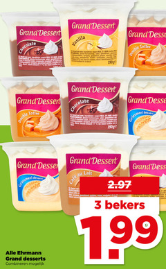  1 3 7 20 grand dessert chocolate vanilla room melk vloeibare melkbestanddelen glucose suiker gemodificeerd zetmeel chocolade cacaopoeder cacaoboter cacao carrageen gelatine aroma stikstof gekoeld houdbaar deksel bestanddelen maiszetmeel natuurlijke bourbon vanille vanillestokjes b zout kleurstof double toffee griesmeel ehrmann desserts combineren cafe lait koffie delen bekers 