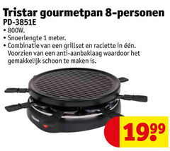  1 8 tristar gourmetpannetjes personen snoerlengte meter combinatie grillset raclette anti aanbaklaag schoon 