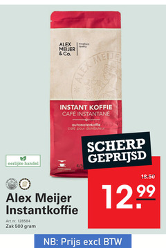  alex meijer oploskoffie 500 co. excellent quality eerlijke instant koffie mcafee pour distributeur donker gebrand 4 5 instantkoffie zak scherp geprijsd 12 99 