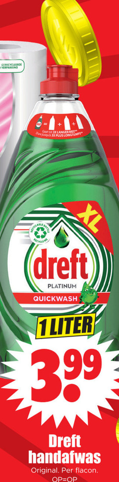  gerecycleerde 3x longtemps dreft platinum quickwash 1liter 3.99 handafwas original flacon 