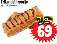  69 frikandelbroodje vers afgebakken stuk 