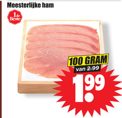  99 100 meesterlijke ham 19 