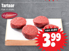  4 tartaar pak stuks vleeschmeesters 3.99 