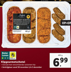  5 28 gourmet schotel mini kipschnitzel kipburger gemarineerde beter leven gekruide kipchipolata gekoeld ongeopend gebruiken ge dieren bescherming kipgourmetschotel gevuld kip december 6 99 