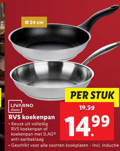  24 cm livarno home rvs koekenpan anti aanbaklaag stuk soorten kookplaten inductie 