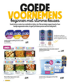  1 2 3 4 6 10 14 200 250 450 1000 voornemens keuzes pak bakje kwark handje ongezouten noten lichaam precies jumbo high protein pudding chocolade rijk vanille pro karamel onderweg eiwitten herstel fysieke inspanning eiwit blikje drink salted caramel muscle meat meals blik ml kipfilet chunks tortelloni ricotta spinazie spieropbouw bami goreng 7 5 23 44 duck gent plant based gehakt farmers potato blend 36 9 35 18 olivier dutch giant international taste institute yoghurt griekse stijl naturel vet superior award kip kebab paprika chili risotto spinaci aardappelgratin snijbonen tuinerwten macaroni kaas 46 20 dock 13 33 42 34 licht gant schaal moment ontbijt honing nutri score creamy tzatziki romig emmer kilo 