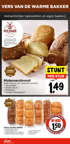  bolletjes brood 6 150 vers warme bakker ambachtelijke bakkerij ambacht traditie molenaer bakkerskwaliteit luchtig krokante korst bereid bakkers molenaersbrood volgende soorten tarwe drents bruin pompoen donker meergranen stuk verse zachte bollen hotelkadetten wit fijn volkoren meergranenbollen sesambollen witte puntjes zak stuks hale zakken minder 