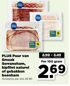  kipfilet beenham 100 puur beter leven serranoham naturel gebakken actieprijs kilo 