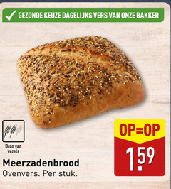  brood dagelijks vers bakker vezels ovenvers stuk 