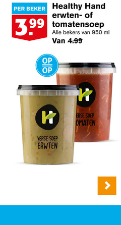  soep 99 950 beker healthy hand erwtensoep tomatensoep 3.99 bekers ml verse erwten tomaten 