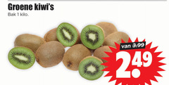  kiwi 1 groene bak kilo 3.99 