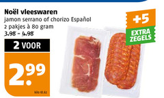  vleeswaren chorizo 2 80 jamon serrano 99 5 zegels kilo 