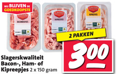  2 150 300 slager slagerskwaliteit bacon kipreepjes pakken 