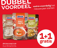 1 2 dubbel voordeel extra voordelig het nieuwe jaar starten unox smankfavoriet smaakdavoriet romige champignon tomaten soep vezels rijkgevuld hollandse erwten 5007-   alle in zak bijv . tomatensoep stuks van 6.98 voor 3.49 ewister devant   gratis 