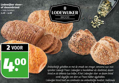  brood 2 400 lodewijker vloer desembrood broden ambachtelijk gebakken vernoemd oprichter lodewijk beschikbaar vloerbrood luxe bollen dagelijks vers bakker afgebakken combinatie ambachtelijke traditionele 