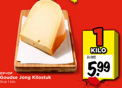  kaas 1 goudse jong stuk kilo 5.99 