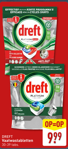  dreft vaatwasmiddel 1 33 effectief korte efficace courts reiniging nettoyage keer platinum all one collectie notre meilleure nieuwe formule nouvelle anti technology schonere afwas glanzende machine vaisselle propre briljante nouveau and uitdagingen pour les coriaces 00 vaatwastabletten tabs vettige filter graisseux 