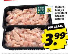  kipfilethaasjes kipfiletblokjes 300 beter leven kipfilet- blokjes haasjes naturel 3.99 