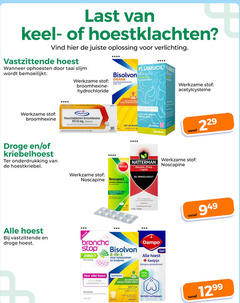  1 2 3 8 15 20 30 120 150 200 last hoestklachten verlichting vastzittende hoest ophoesten taai slijm bemoeilijkt werkzame stof hydrochloride fluimucil bisolvon ml drank broomhexinehydrochloride mg 5ml for broomhexine trekpleister hoesttabletten tabletten tables tone bis host ovaal gebruik aardbeien droge kriebelhoest natterman roter noscasan stroop noscapine noscapect omhulde prikkelhoest best stop zambon kinderen dampo keelpijn verlicht hoestdrank suikervrij active jaar sauce weegbree luchtwegen 