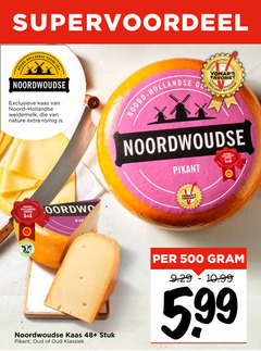  noordwoudse kaas 500 holle hollandse gouda 48 exclusieve weidemelk nature romig noord go favoriet pikant stuk oud klassiek 5.99 