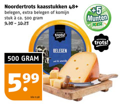  noordertrots kaas 500 kaasstukken 48 belegen komijn stuk ca. trots vel smeuig kilo 5 munten supermarkten noorder 