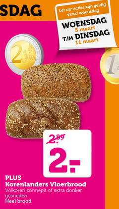  brood 2 5 11 eur let woensdag korenlanders vloerbrood volkoren zonnepit donker gesneden 