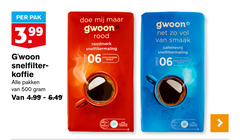  gwoon koffie 100 500 pak 3.99 snelfilter pakken rood roodmerk snelfiltermaling rijk sterkte kwaliteits port ml 